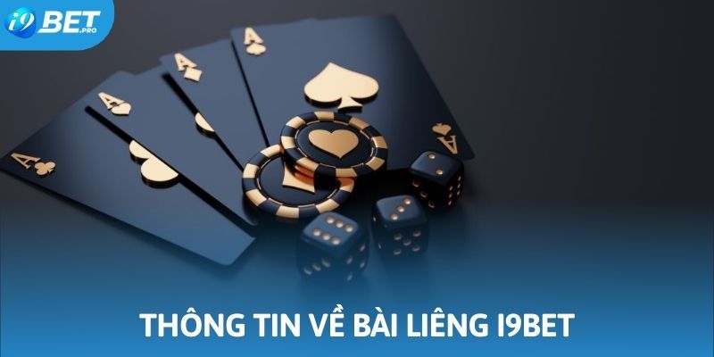 Thông tin cơ bản về game bài liêng tại I9BET