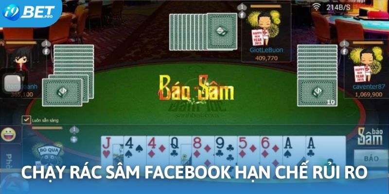 Chạy rác là cách chơi sâm facebook để hạn chế rủi ro