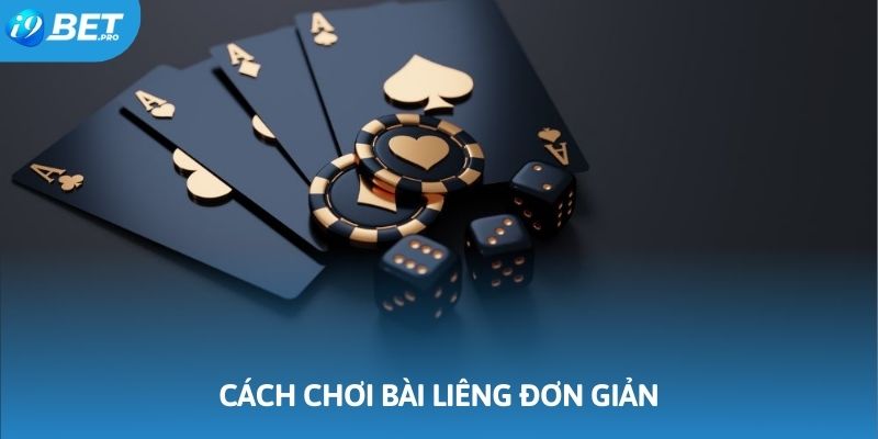 Bài liêng có cách chơi đơn giản và phù hợp với thành viên mới