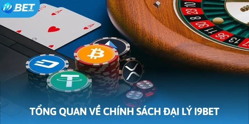 Những điều mà đối tác cần biết về chính sách đại lý I9BET
